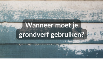 Wanneer grondverf
