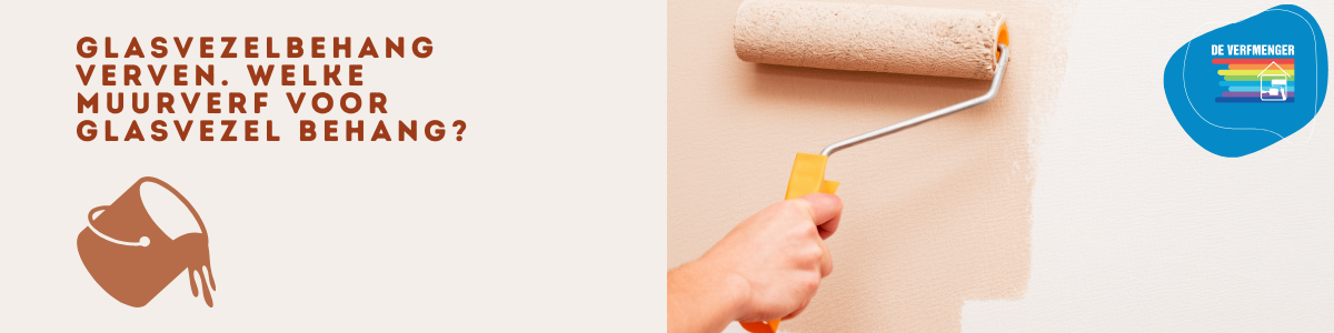 Glasvezelbehang verven | Welke muurverf voor glasvezel behang