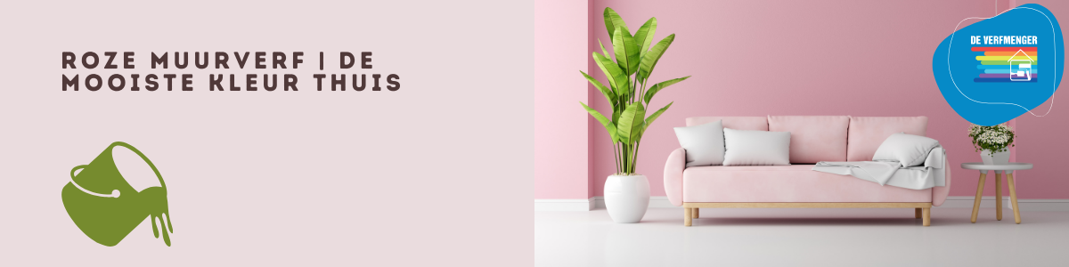 Roze Muurverf | De mooiste kleur thuis