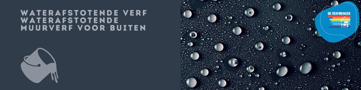 Waterafstotende verf | Waterafstotende muurverf voor buiten